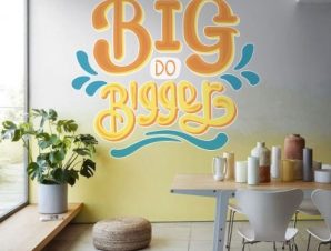 Dream big do bigger, Φράσεις, Αυτοκόλλητα τοίχου, 90 x 90 εκ.